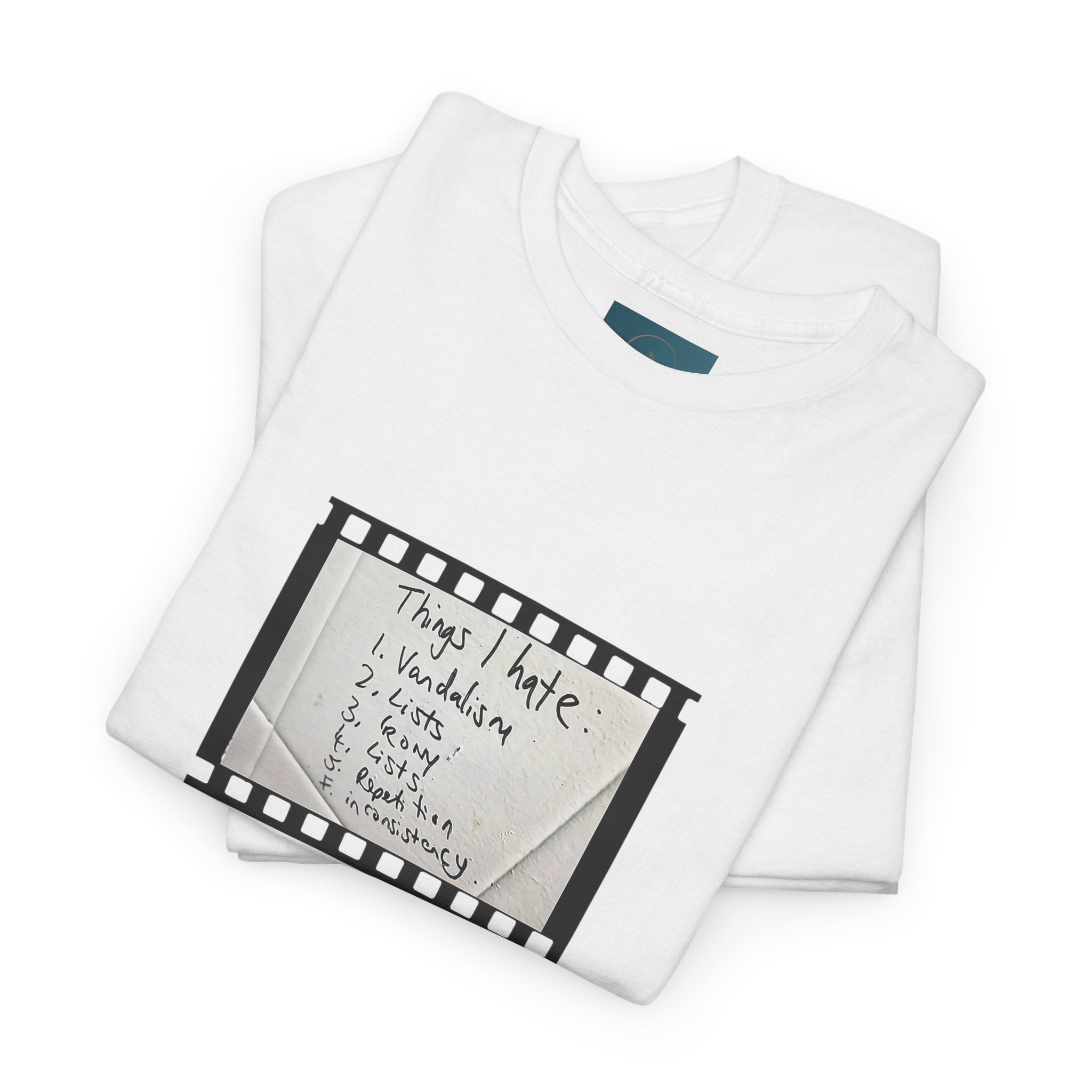 Funny 'Things I Hate' List T-Shirt - Clever humorous Tee