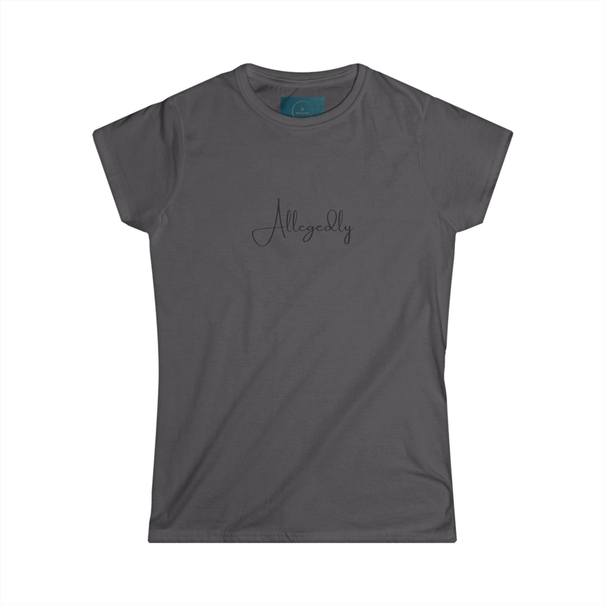 'Allegedly' Women’s Softstyle Tee – Fun Graphic Casual Shirt | Trendy Gift & Everyday Wear