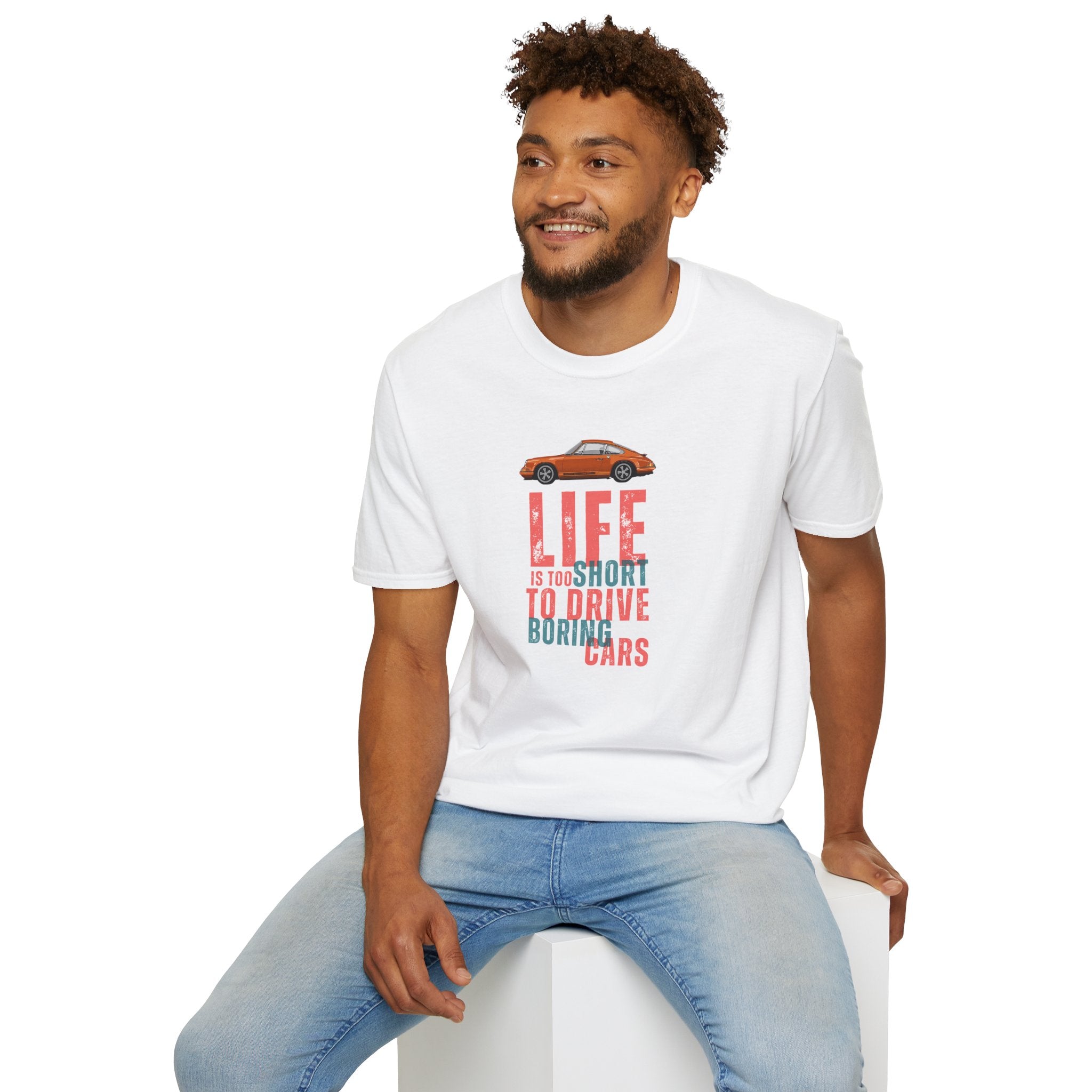 Life Is Too Short to Drive Boring Cars - Classic 911 Car T-Shirt