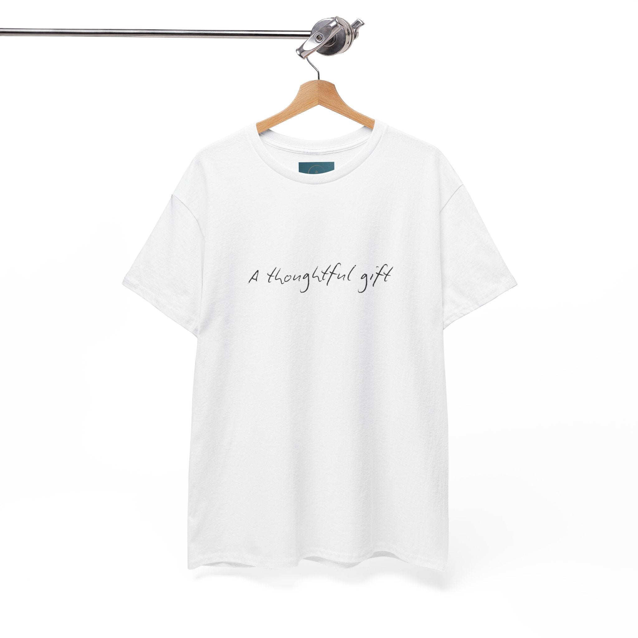 'A thoughtful gift' T-Shirt – Perfect Fun & Cheeky Gift Idea for Any Occasion