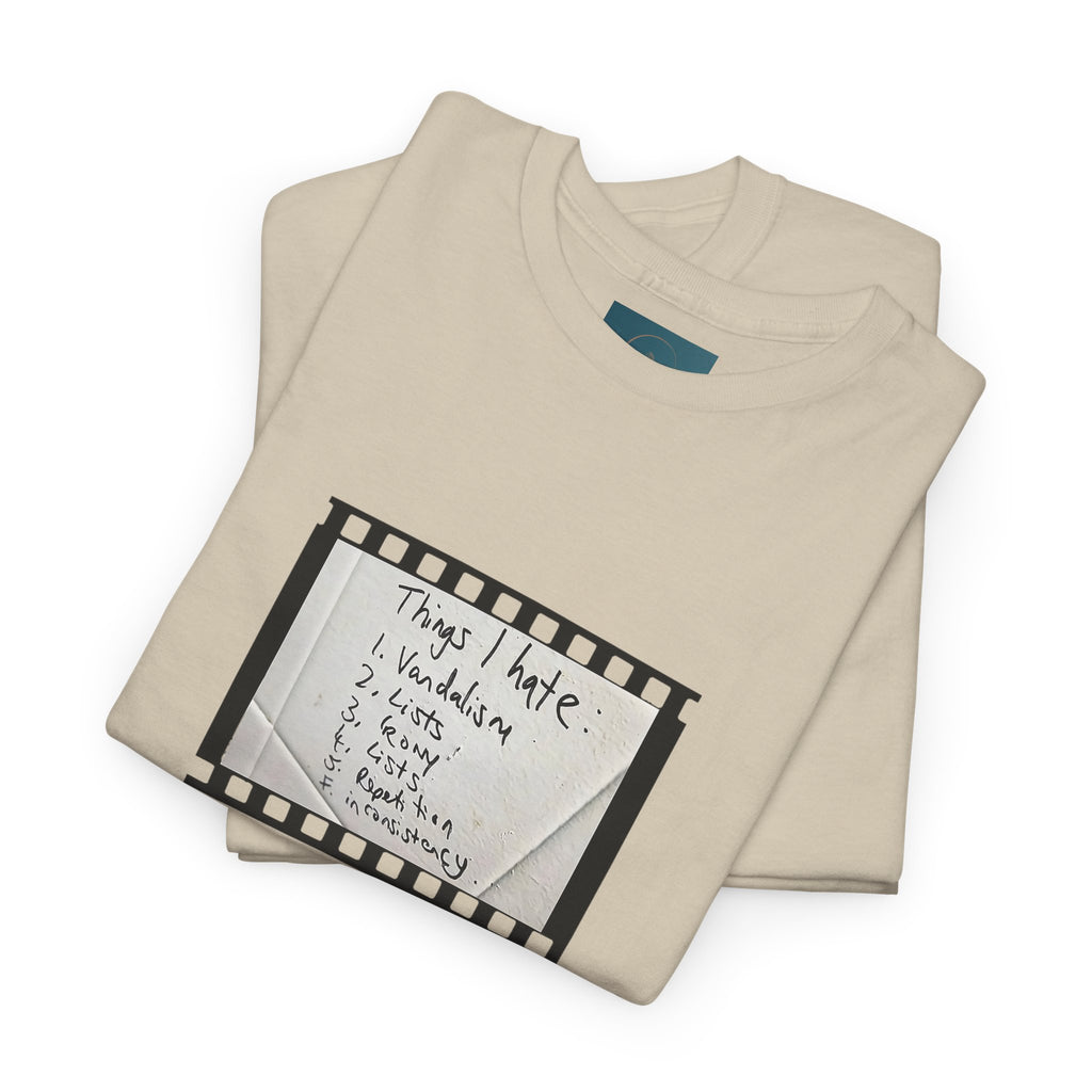 Funny 'Things I Hate' List T-Shirt - Clever humorous Tee