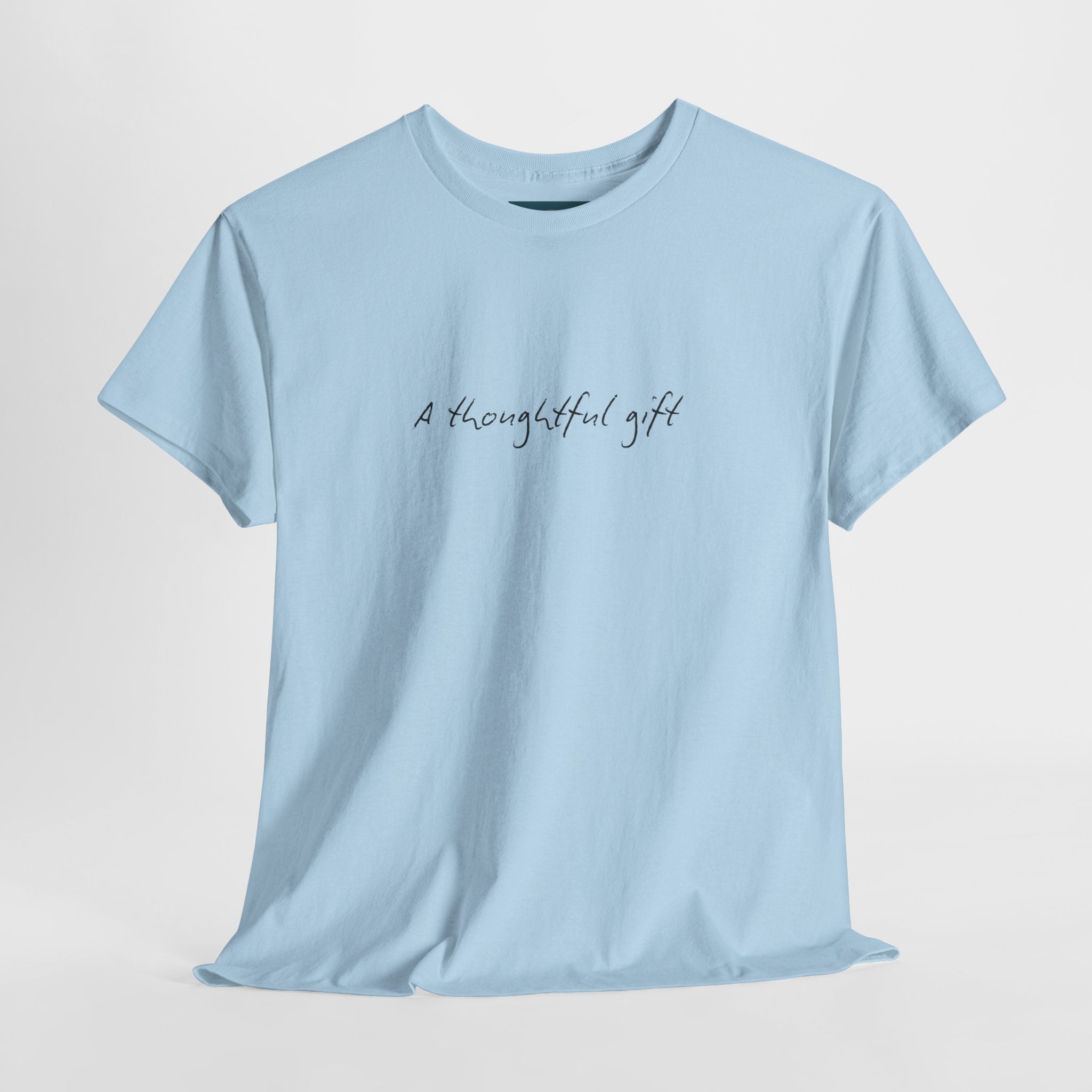 Light blue t-shirt with 'A thoughtful gift' text on a light gray background